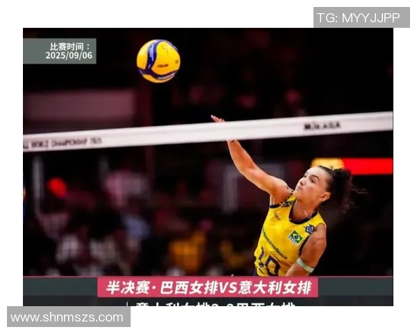 巴西女排对阵意大利精彩直播全程回顾与赛后分析