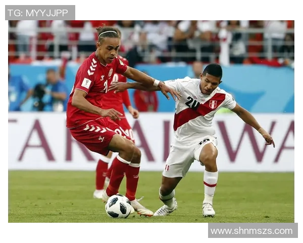 秘鲁与丹麦足球对决胜平负分析及预测 秘鲁与丹麦足球对决胜平负分析及预测